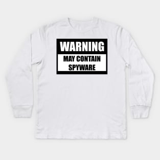 May contain spyware Kids Long Sleeve T-Shirt